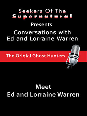 cover image of Meet Ed and Lorraine Warren: Meet Ed and Lorraine Warren (Conversations with the Ed and Lorraine Warren)